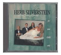 Herb Silverstein New Jazz Quartet: For Your Ears Only