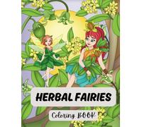 Herbal Fairies: Coloring Book