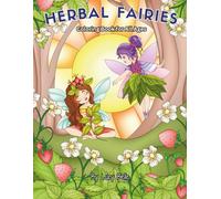 Herbal Fairies: Coloring Book for All Ages
