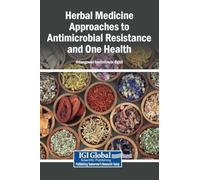 Herbal Medicine Approaches to Antimicrobial Resistance and One Health