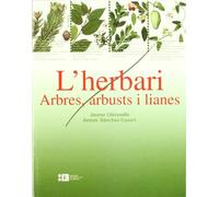 Herbari: Arbres, Arbusts I Liane: 41 (BIBLIOTECA UNIVERSITÀRIA)