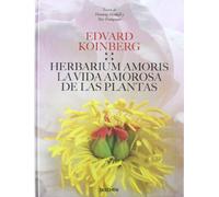 Herbarium amoris - la vida amorosa de las plantas