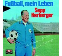 Herberger, Sepp - Fussball, Mein Leben
