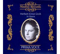 Herbert Ernst Groh : Airs d'opéra