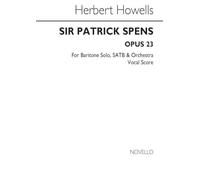 Herbert Howells: Sir Patrick Spens op. 23. Para barítono, SATB (mixtos Coro), Piano acompañado