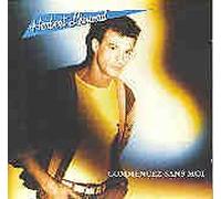 Herbert Léonard - Commencez Sans Moi