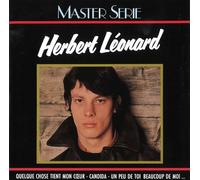 Herbert Léonard - Quelque Chose Tient Mon Coeur