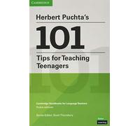 Herbert Puchta’S 101 Tips For Teaching Teenagers