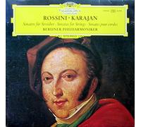 Herbert von Karajan & Berliner Philharmoniker - Rossini: Sonaten für Streicher / Sonatas für Strings / Sonates pour cordes [Vinyl LP] [Schallplatte]