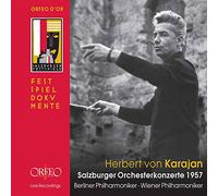Herbert von Karajan dirige Bruckner, Mozart, Brahms : Concerts d'orchestre de Salzbourg, 1957.