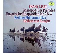 Herbert von Karajan - Franz Liszt - Berliner Philharmoniker - Les Preludes : Ungarische Rhapsodien Nr.2 & 4 Mazeppa - Deutsche Grammophon - 34 910 0