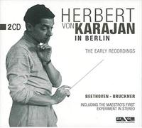 Herbert Von Karajan in Berlin: The Early Recordings [CD de audio] Herbert Von Karajan, Orchester der Berliner Staatsoper, Beetho