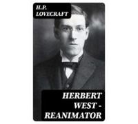 Herbert West - Reanimator (ebook)