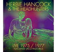 Herbie Hancock and The Headhunters - Live 1975/1977