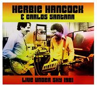 Herbie Hancock & Carlos Santana - Live Under The Sky 81 (2 CD SET)