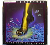 Herbie Hancock - Feets Don't Fail Me Now