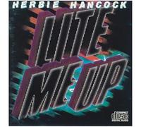 Herbie Hancock - Lite Me Up