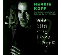 Herbie Kopf - Who shot the piano-player?