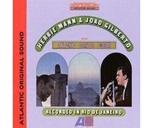 Herbie Mann & Gilberto Joao & Antonio Carlos Jobim - Herbie Mann & Gilberto Joao With Antonio Carlos Jobim