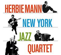 Herbie Mann - New York Jazz Quartet + Music For Suburban Living