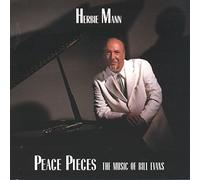 Herbie Mann - Peace Pieces: Music of Bill Eva