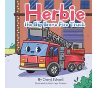 Herbie The Big Brave Fire Truck