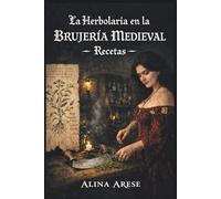 Herbolaria en la Brujería Medieval
