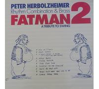 Herbolzheimer Peter - Fat Man 2 [Import]