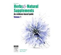 Herbs and Natural Supplements, Volume 1: An Evidence-Based Guide