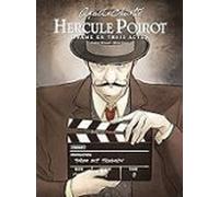 Hercule Poirot. Drame En Trois Actes