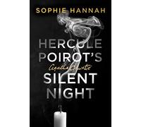 Hercule Poirot’s Silent Night: The New Hercule Poirot Mystery (A New Hercule Poirot Mystery)