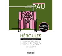Hércules. Andalucía. 2026. Historia de España. PAU. (Objetivo PAU)