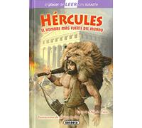 Hércules, el hombre más fuerte del mundo (El placer de LEER con Susaeta - nivel 4)