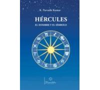 Hercules. El Hombre Y El Simbolo