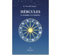 Hércules. El Hombre Y El Símbolo (ebook)