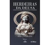Herdeiras Da Deusa (ebook)