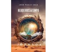 Herdeiros Do Tempo (ebook)