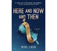 Here and Now and Then [Idioma Inglés]