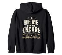 Here For The Encore Festival Rock Metal Live Music Sudadera con Capucha