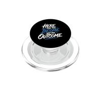 Here For The Income Not The Outcome Employee Mindset - PopSockets PopGrip para MagSafe