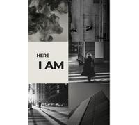 Here I Am: A Journal book with Affirmations. A Beautifully Crafted Space for you to Explore Within.