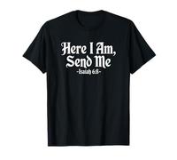 Here I Am Send Me Isaiah 6:8 Christian Bible Verse Lord Camiseta