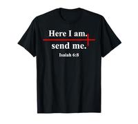 Here I Am Send Me Isaiah 6:8 Christian Cross Bible Verse Camiseta