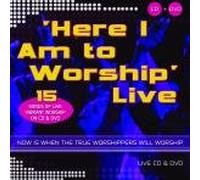 HERE I AM TO WORSHIP LIVE