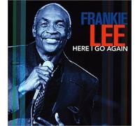 Here I Go Again by FRANKIE LEE (2013-05-03)