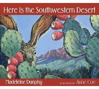 Here Is the Southwestern Desert (Reading Rainbow Books)