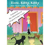 Here, Kitty, Kitty: Book Two of the Here Kitty, Kitty Series