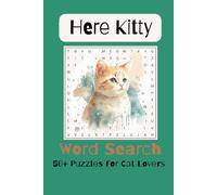Here Kitty Word Search Book: Word Search with Easy to Read Print about Cats | 6x9 inches, 110 pages | 50+ Puzzles... Gift for Vacations, Holidays, Birthday and Travel