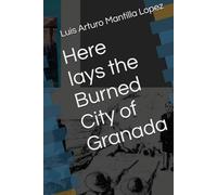 Here lays the Burned City of Granada (The Costa Rican Legacy Chronicles)