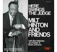 Here Swings the Judge: Milt Hinton and Friends